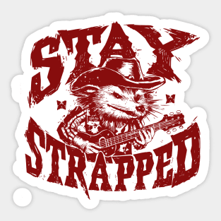 Opossum Cowboy Stay Strapped, Funny Possum Meme Sticker